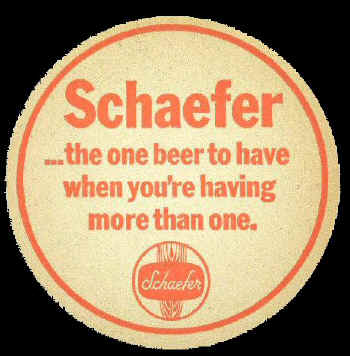 Schaefer-beer-coaster-slogan.jpg (58994 bytes)