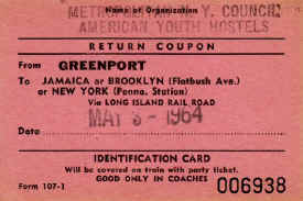 American-Youth-Hostels_NY-Greenport-Ticket_5-03-1964_BradPhillips.jpg (46532 bytes)
