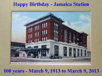 Happy-Birthday_Jamaica-Station_100years_03-09-2013.jpg (133783 bytes)