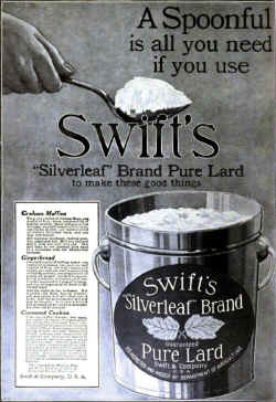 Swift's_Silverleaf_Brand_Pure_Lard,_1916.jpg (155195 bytes)