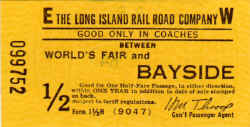 ticket-half-fare_World's-Fair-Bayside_BradPhillips.jpg (52097 bytes)